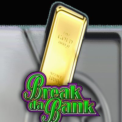 Break Da Bank